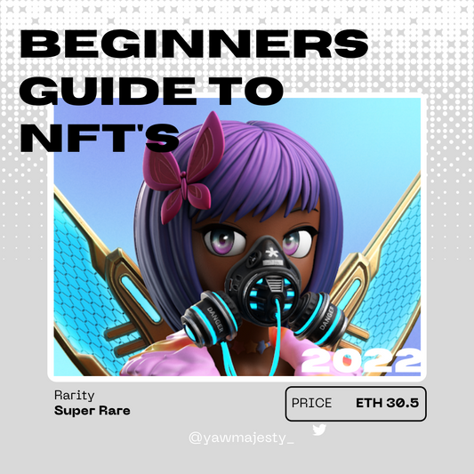 Beginner's Guide to NFT's